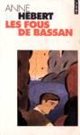 Les Fous de Bassan Les Fous de Bassan