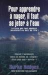 Pour apprendre  nager, il faut se jeter  l'eau