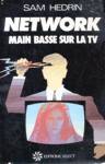 Network - Main basse sur la TV