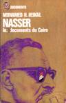 Nasser - Les documents du Caire