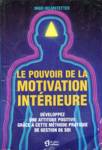 Le pouvoir de la motivation intrieure