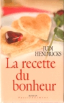 La recette du bonheur