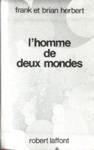 L'homme de deux mondes