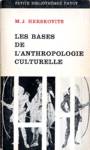 Les bases de l'anthropologie culturelle