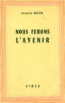 Nous ferons l'avenir