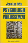 Psychologie du vieillissement