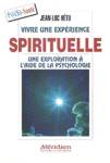 Vivre une exprience spirituelle