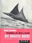 Dans le sillage des monstres marins - Le kraken et le poulpe colossal