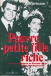 Pauvre petite fille richee - La vie extravagante de Barbara Hutton