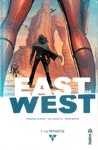 La promesse - East of West - Tome I