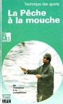 La Pche  la mouche