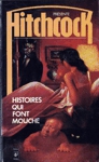 Histoires qui font mouche