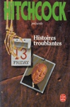 Histoires troublantes