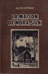 La maison de Mora Silk