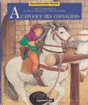  l'poque des chevaliers