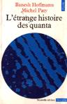 L'trange histoire des quanta