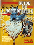 Guide familial de l'homopathie