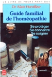 Guide familial de l'homopathie
