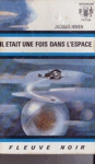 Il tait une fois dans l'espace