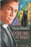 Entre Dieu et le Diable Entre Dieu et le Diable