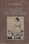 Un jardin de roses en hiver Un jardin de roses en hiver