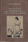 Un jardin de roses en hiver