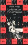 Le dernier jour d'un condamné Le dernier jour d'un condamné