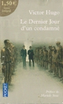 Le Dernier jour d'un condamné Le Dernier jour d'un condamné