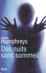 Des nuits sans sommeil