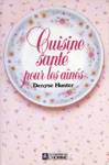 Cuisine sant pour les ans