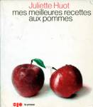 Mes meilleures recettes aux pommes