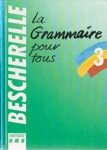 3. La Grammaire pour tous 3. La Grammaire pour tous
