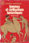 Hommes et civilisations fantastiques