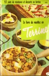 Le livre de recettes en terrine
