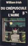 Du crpuscule  l'aube