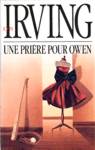 Une prière pour Owen Une prière pour Owen