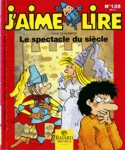 Le spectacle du sicle - Numro 139