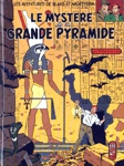 Le mystre de la grande pyramide - Tome I - Les aventures de Blake et Mortimer