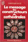 Le message des constructeurs de cathdrales