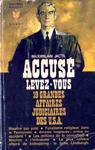 Accus� levez-vous