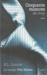 Cinquante nuances de Grey - La trilogie Fifty Shades Cinquante nuances de Grey - La trilogie Fifty Shades