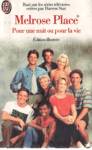 Pour une nuit ou pour la vie - Melrose Place