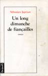 Un long dimanche de fianailles