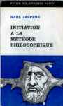 Initiation  la mthode philosophique