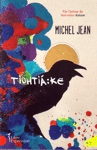<strong>Tiohti�:ke</strong>