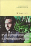 Botaniste Botaniste