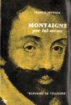 Montaigne par lui-mme