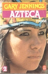 Azteca - Tome II Azteca - Tome II