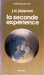 La seconde exprience