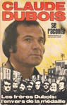 Claude Dubois se raconte